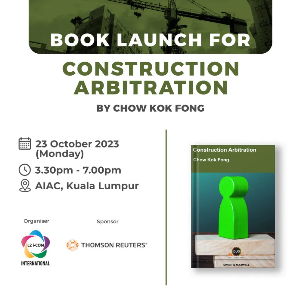 Event banner for Book Launch for Construction Arbitration by Chow Kok Fong.