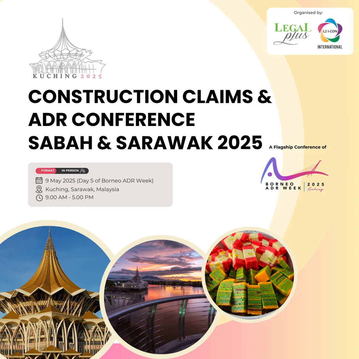 Poster for Construction Claims and ADR Conference Sabah and Sarawak 2025.