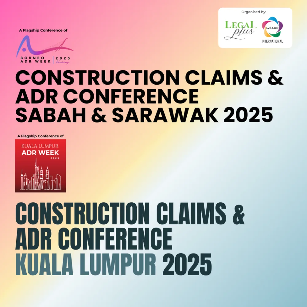 Event banner for Flagship Conferences 2025: Construction Claims and ADR Conference Kuala Lumpur 2025 (KLAW).