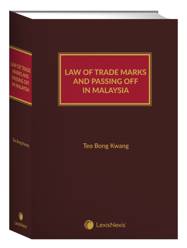 Law of Trade Marks and Passing Off in Malaysia (Soft Cover)