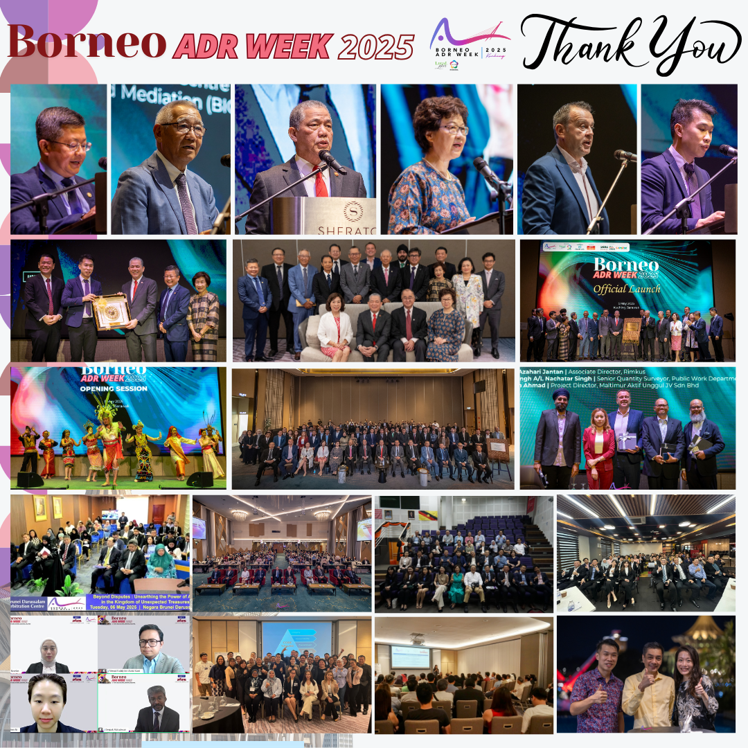 Borneo ADR Week 2025 | 5-9 May | Kuching, Sarawak